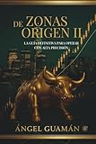 ZONAS DE ORIGEN II: La Guía Definitiva para Operar con Alta Precisión