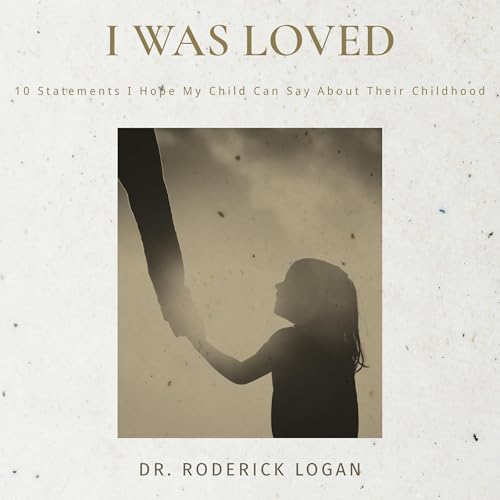 I Was Loved by Roderick Logan episode artwork