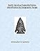 North Carolina Projectile Points: Identification & Geographic Range (North American Projectile Point Identification Guides)
