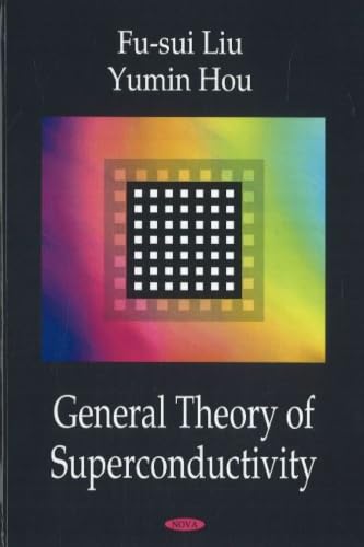 General Theory of Superconductivity
