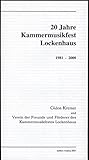 lockenhaus burgsee  20 Jahre Kammermusikfest Lockenhaus: 1981-2000