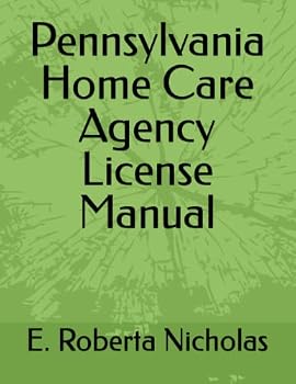 Paperback Pennsylvania Home Care Agency License Manual Book