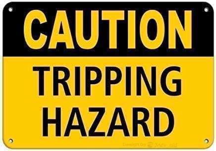 Warning Plaque Wall Decor Caution Tripping Hazard Slip And Trip Warning Hazard Ironer Painting Tin Sign Aluminum Metal tin signs 8 X 12 Inch