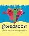 Stepdaddy!