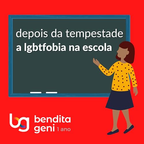 Depois da Tempestade: a LGBTfobia na escola