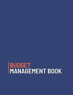 Budget Management Book: Simple Accounting Ledger Book for Basic Book Keeping of Transactions for Home Expenses, Non Profit and Small Business.