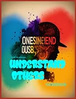 UNDERSTAND OTHERS: Notebook,Diary,Journal,Large(120 Pages,Line,8.5x11) 1728820162 Book Cover