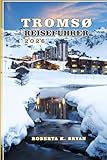 samischer joik  TROMSØ REISEFÜHRER 2026: Entdecken Sie Norwegens arktisches Juwel mit Nordlichtern, Mitternachtssonne, Fjorden und samischer Kultur