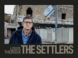 Louis Theroux: The Settlers