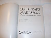 5000 Years Of Art B0007DF6MW Book Cover
