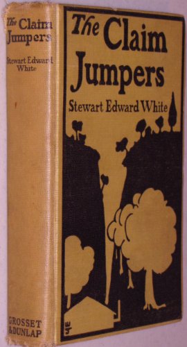 The Claim Jumpers (A Romance) B000PEBE4C Book Cover