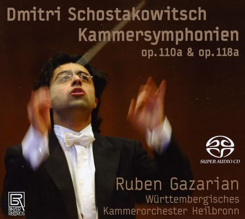 Dmitri Shostakovich: Chamber Symphonies op. 110a & 118a