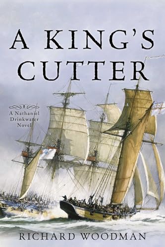 A King's Cutter: A Nathaniel Drinkwater Novel (Volume 2)