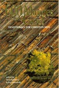 Paperback 600 minutes with God: 200 Devotionals for Christian Man Book