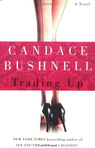 Trading Up: A Novel