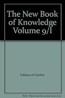 The New Book of Knowledge: I Volume 9 B00VL1Z4WQ Book Cover