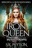  Iron Queen: Battle of Crowns