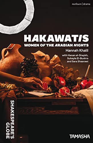 HAKAWATIS: Women of the Arabian Nights (Modern Plays)