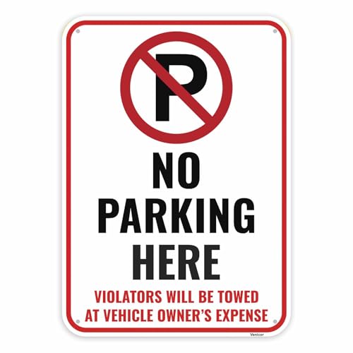 Panneau no parking here will be towed durable en aluminium rigide