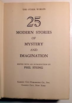 Hardcover The other worlds: 25 modern stories of mystery and imagination Book