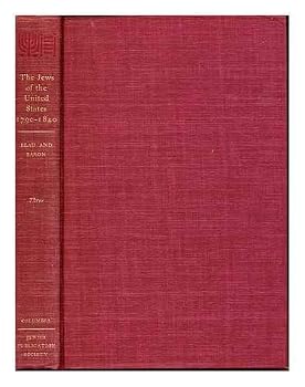 The Jews Of The United States, 1790-1840: A Documentary History. 3 Volumes (Comp