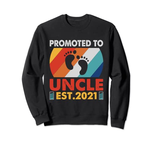 Promoted To Uncle Est. 2021 Vintage Soon To Be Oncle 2021 Sweatshirt