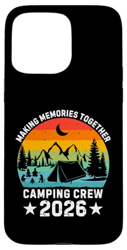 Family Camping Crew 2026 Tees Outdoor Camping Group Matching �X�}�z�P�[�X iPhone 15 Pro Max �p