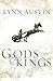 Gods and Kings (Chronicles of the Kings #1)