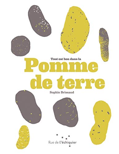  Tout est bon dans la pomme de terre PDF Ebook En Ligne