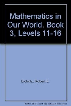 Paperback Mathematics in Our World/Book Three Book