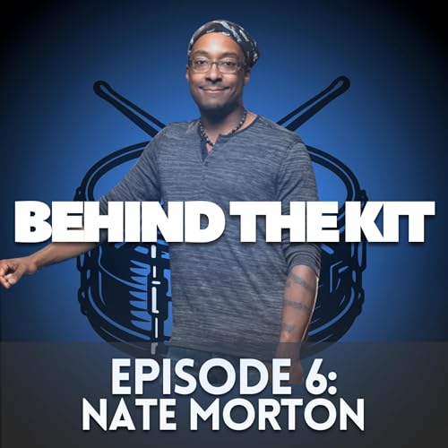Page de couverture de 🎧 Behind The Kit Episode 6: Nate Morton (The Voice, Cher, Miley Cyrus, Madonna, and more!)