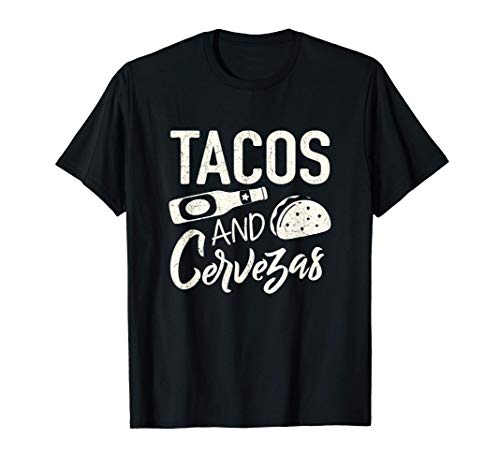 Funny Tacos and cervezas vacation drinking shirt Camiseta