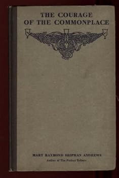 Hardcover The courage of the commonplace Book
