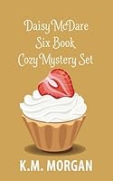 Daisy McDare Six Book Cozy Mystery Set 1983447625 Book Cover