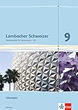  Lambacher Schweizer Mathematik 9 - G8. Ausgabe Hessen: Lösungen Klasse 9 (Lambacher Schweizer. Ausgabe für Hessen ab 2013)