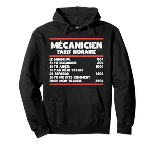 Mécanicien Tarif Heure Humour Mécano Mechanic Homme Cadeau Sweat à Capuche