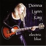 Donna Lynn Kaye - Electric Blue Cd(2002)