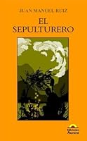 Sepulturero, El 9589136265 Book Cover