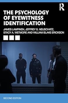 The Psychology of Eyewitness Identification