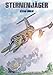 Produktbild STERNENJÄGER: EIN ROMAN ÜBER DIE STARFIGHTER DER BUNDESWEHR