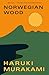 Norwegian Wood (Vintage International)
