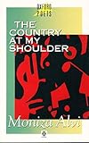 The Country at My Shoulder (Oxford Poets)