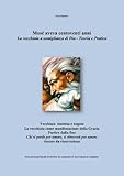  Mosè aveva 120 anni: La vecchiaia a somiglianza di Dio-Teoria e Pratica