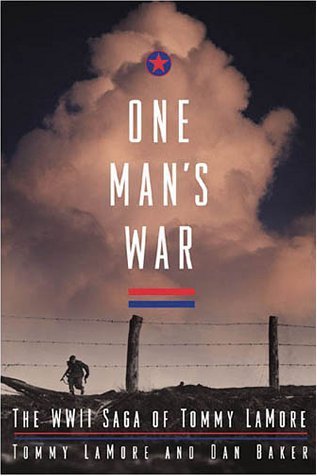 The WWII Saga of Tommy LaMore