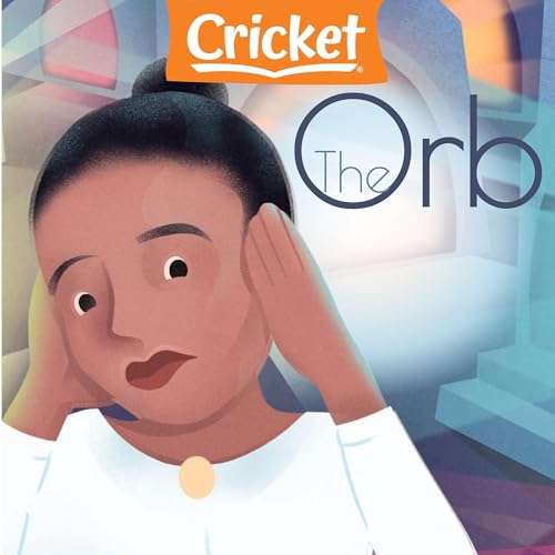 The Orb by Rebecca Birch episode artwork