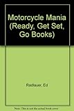 Motorcycle Mania (Ready, Get Set, Go Books)