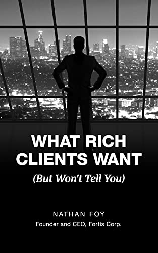 What Rich Clients Want: (But Won’t Tell You)