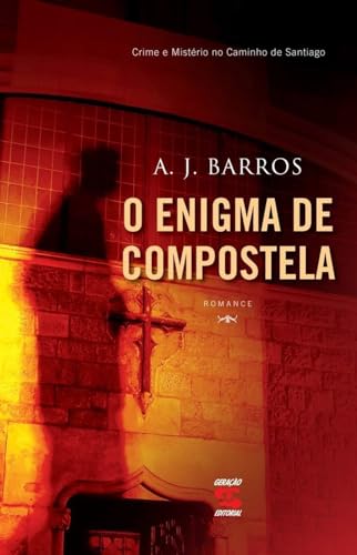 O enigma de compostela: