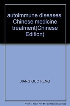 autoimmune diseases. Chinese medicine treatment