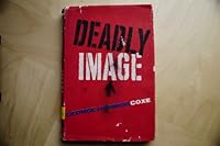 Deadly image B0006BLUIE Book Cover